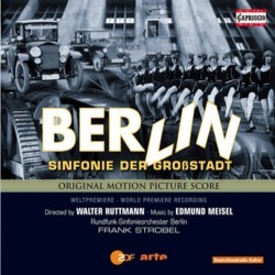 Berlin: Die Sinfonie Der Grossstadt Trilha sonora (Edmund Meisel) - capa de CD