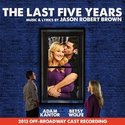 The Last Five Years Ścieżka dźwiękowa (Jason Robert Brown, Jason Robert Brown) - Okładka CD