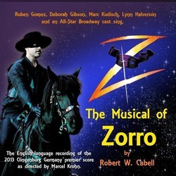 Z - The Musical Of Zorro Soundtrack (John Cameron, Stephen Clark,  Gipsy Kings) - CD cover