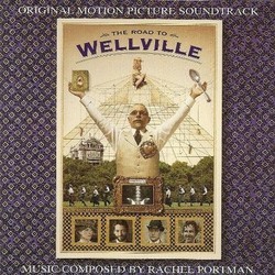 The Road to Wellville Ścieżka dźwiękowa (Rachel Portman) - Okładka CD