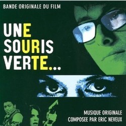 Une Souris Verte... Trilha sonora (ric Neveux) - capa de CD