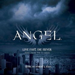 Angel Ścieżka dźwiękowa (Robert J. Kral) - Okładka CD