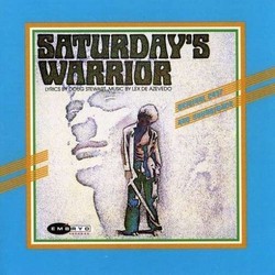 Saturday's Warrior 声带 (Lex de Azevedo, Doug Stewart) - CD封面