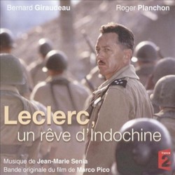 Leclerc, un rve d'Indochine Ścieżka dźwiękowa (Jean-Marie Snia) - Okładka CD