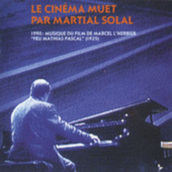 Le Cinma Muet par Martial Solal Ścieżka dźwiękowa (Martial Solal) - Okładka CD