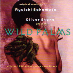 Wild Palms Soundtrack (Various Artists, Ryuichi Sakamoto) - CD cover