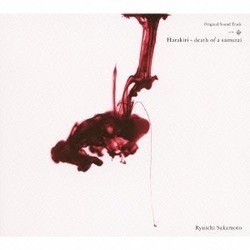 Harakiri: Death of a Samurai Soundtrack (Ryuichi Sakamoto) - CD cover