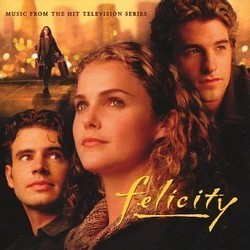 Felicity Trilha sonora (Various Artists, Jon Huck, John O'Kennedy, Danny Pelfrey, W.G. Snuffy Walden	, Joseph Williams, John Zuker) - capa de CD