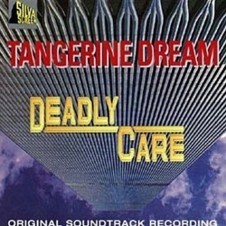 Deadly Care Ścieżka dźwiękowa ( Tangerine Dream) - Okładka CD