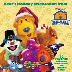 Bear's Holiday Celebration from Bear in the Big Blue House Ścieżka dźwiękowa (Various Artists) - Okładka CD