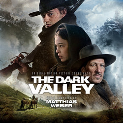 The Dark Valley Trilha sonora (Matthias Weber) - capa de CD