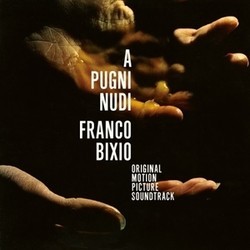 A Pugni Nudi サウンドトラック (Franco Bixio) - CDカバー