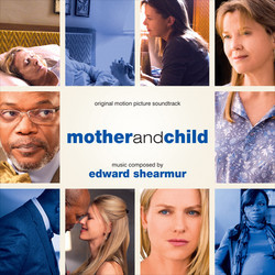Mother and Child Soundtrack (Edward Shearmur) - CD-Cover