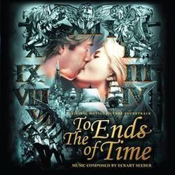 To the Ends of Time Soundtrack (Eckart Seeber) - CD-Cover