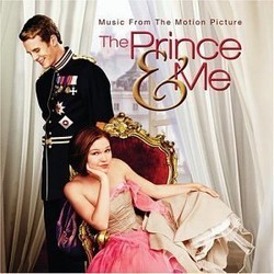 The Prince & Me Ścieżka dźwiękowa (Various Artists, Jennie Muskett) - Okładka CD