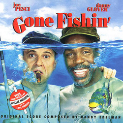 Gone Fishin' サウンドトラック (Randy Edelman) - CDカバー