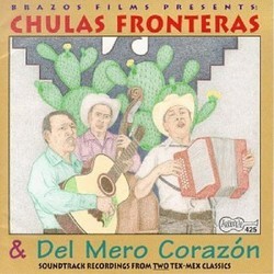 Chulas Fronteras & Del Mero Corazon Soundtrack (Various Artists) - CD cover