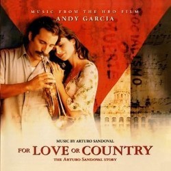 For Love or Country: The Arturo Sandoval Story Trilha sonora (Arturo Sandoval) - capa de CD