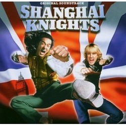Shanghai Knights サウンドトラック (Various Artists, Randy Edelman) - CDカバー