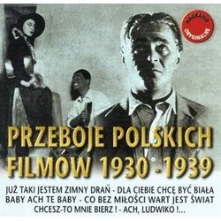 Przeboje Polskich Filmnow 1930 - 1939 Soundtrack (Various Artists) - CD-Cover