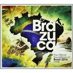 Brazuca-Official Soundtrack of Brasil 2014 Trilha sonora (Various Artists) - capa de CD