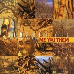 Me, You, Them Ścieżka dźwiękowa (Gilberto Gil) - Okładka CD