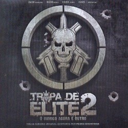 Tropa De Elite 2 - O Inimigo Agora  Outro Soundtrack (Pedro Bromfman) - CD cover