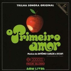 O Primeiro Amor 声带 (Antonio Carlos,  Jocafi) - CD封面