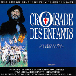 La Croisade des Enfants Ścieżka dźwiękowa (Pierre Jansen) - Okładka CD