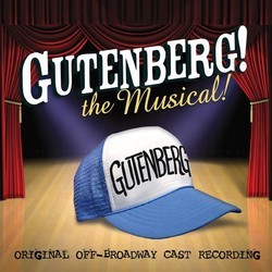 Gutenberg! The Musical! Soundtrack (Scott Brown, Scott Brown, Anthony King, Anthony King) - CD cover