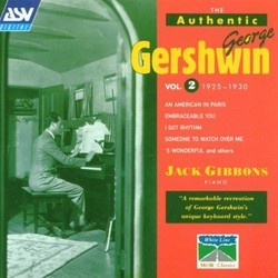 Authentic George Gershwin 2 Ścieżka dźwiękowa (George Gershwin) - Okładka CD