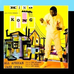King Kong: All African Jazz Opera サウンドトラック (Todd Matshikiza, Pat Williams) - CDカバー