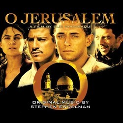 O Jerusalem Soundtrack (Stephen Endelman) - CD-Cover