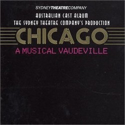 Chicago - A Musical Vaudeville サウンドトラック (Fred Ebb, John Kander) - CDカバー