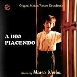 A Dio piacendo Ścieżka dźwiękowa (Marco Werba) - Okładka CD