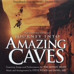 Journey into Amazing Caves Soundtrack (Daniel May, The Moody Blues, Steve Wood) - CD cover