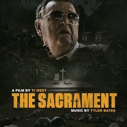 The Sacrament Soundtrack (Tyler Bates) - CD-Cover