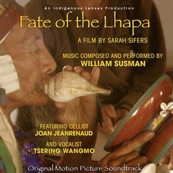 Fate of the Lhapa Soundtrack (William Susman) - CD cover