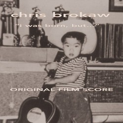 I Was Born, But? Ścieżka dźwiękowa (Chris Brokaw) - Okładka CD