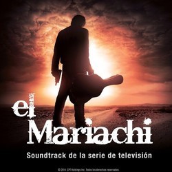 El Mariachi Colonna sonora (Ivan Arana) - Copertina del CD
