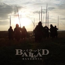 Ballad 名もなき恋のうた Trilha sonora (Naoki Sato) - capa de CD