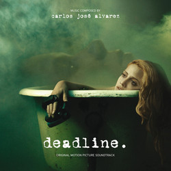 Deadline Colonna sonora (Carlos Jos Alvarez) - Copertina del CD