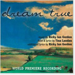 Dream True Ścieżka dźwiękowa (Ricky Ian Gordon, Tina Landau) - Okładka CD