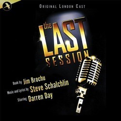 The Last Session 声带 (Steve Schalchlin, Steve Schalchlin) - CD封面