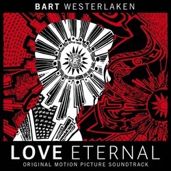 Love Eternal 声带 (Bart Westerlaken) - CD封面