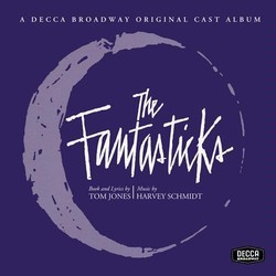The Fantasticks Soundtrack (Tom Jones, Harvey Schmidt ) - CD cover