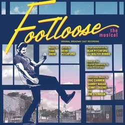 Footloose: The Musical サウンドトラック (Dean Pitchford, Tom Snow) - CDカバー