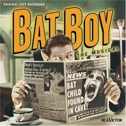 Bat Boy Ścieżka dźwiękowa (Laurence O'Keefe, Laurence O'Keefe) - Okładka CD