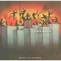 Working: A New Musical サウンドトラック (Craig Carnelia, Craig Carnelia, Stephen Schwartz, Stephen Schwartz) - CDカバー