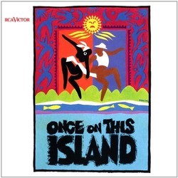 Once on This Island Soundtrack (Lynn Ahrens, Stephen Flaherty) - CD-Cover